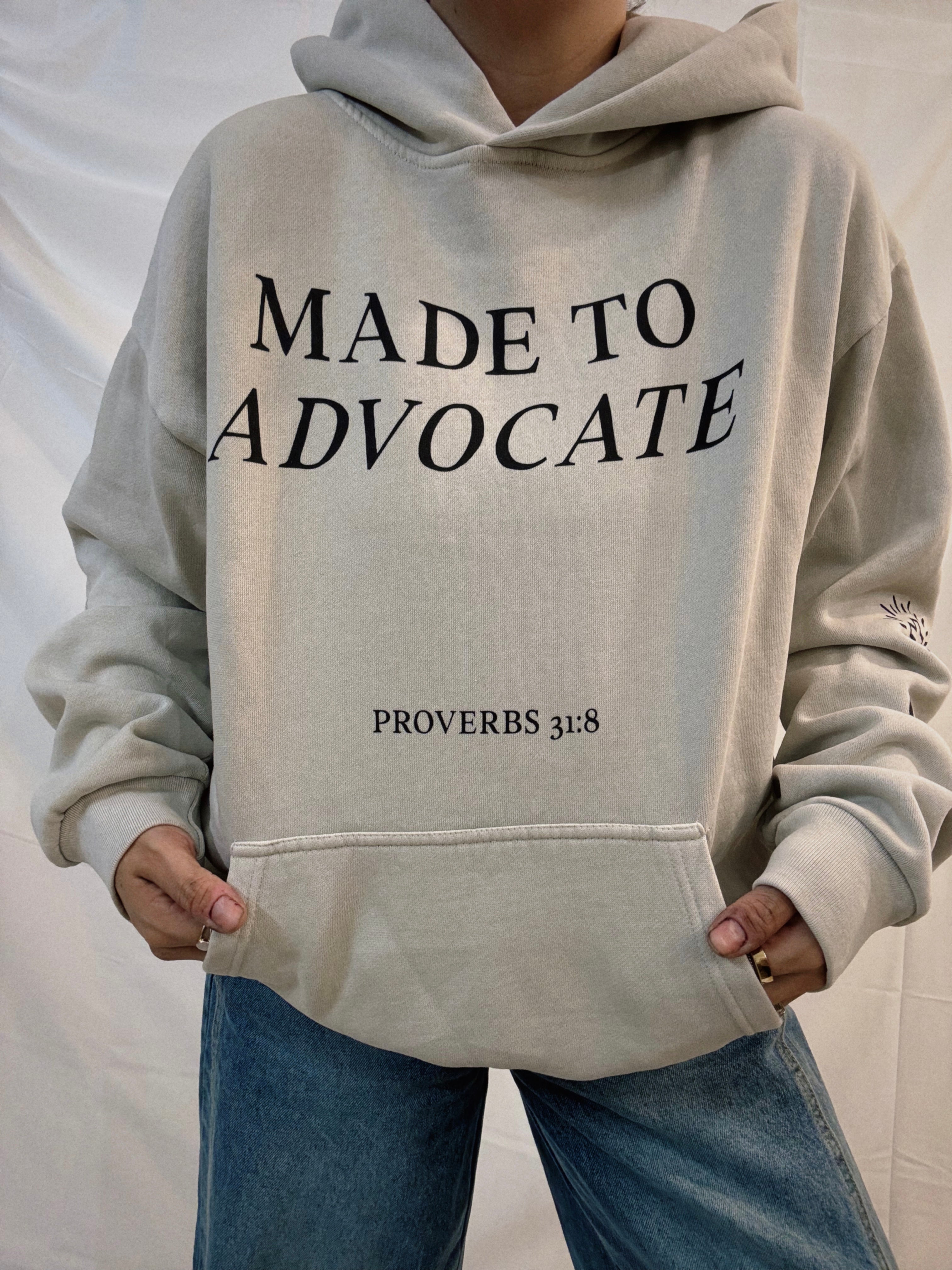 Unisex "Made To Advocate" Garment-Dyed Hoodie